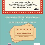 Roda de Conversa Virtual sobre Audiodescrição e Comunicação Acessível em Arapiraca/AL