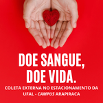 Hemoal promove coleta de sangue na UFAL - Arapiraca