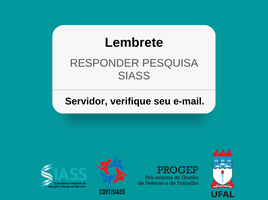 Lembrete para servidores - Pesquisa SIASS Arapiraca