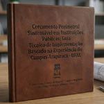 Inovação e Economia: Modelo de Cercamento Sustentável para a Gestão Pública