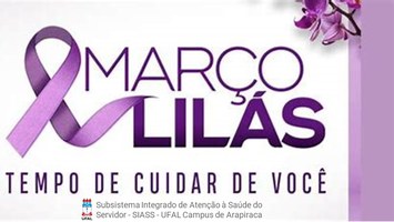 O SIASS alerta para o Março Lilás